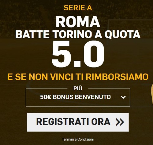 Bonus Roma-Torino Bonus Roma