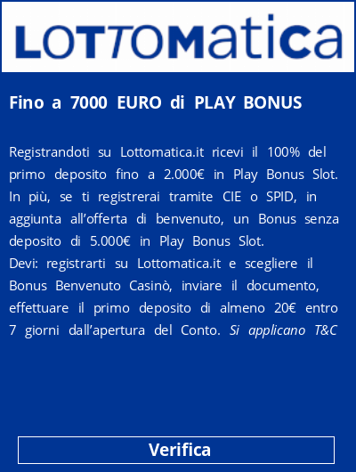 Fino a 7000 EURO di PLAY BONUS
