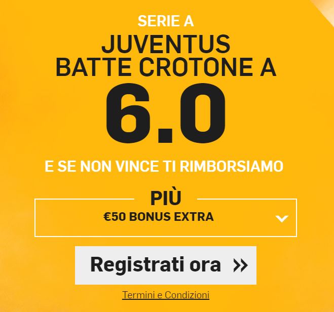 Juventus - Crotone Bonus Juventus - Crotone a 4.00