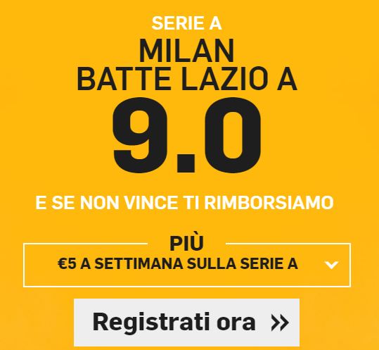 Promo Milan - Lazio Betfair Milan a 9.00 contro la Lazio