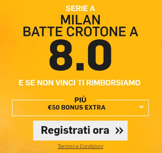 Crotone - Milan Bonus scommesse