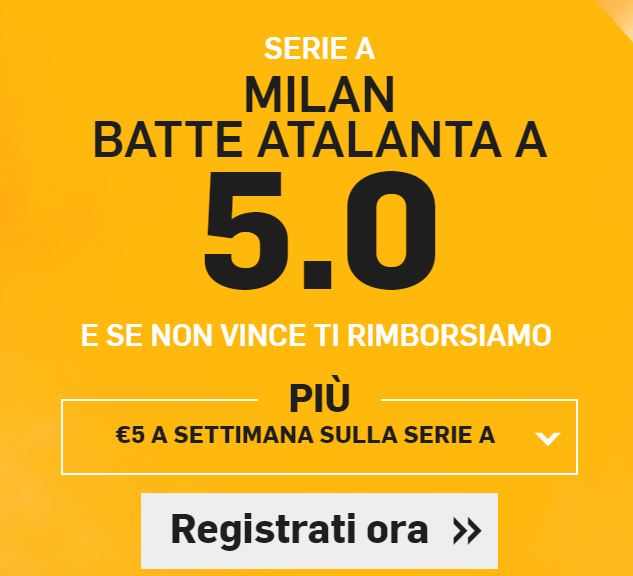 Milan a 5.00 Milan - Atalanta bonus di benvenuto