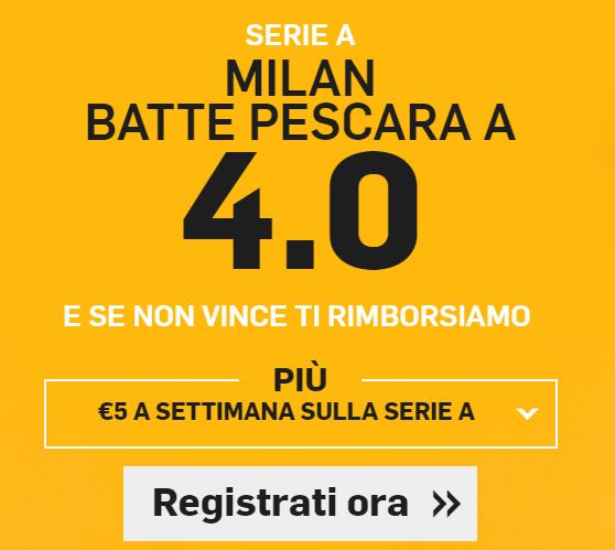 Milan - Pescara quota maggiorata - bonus