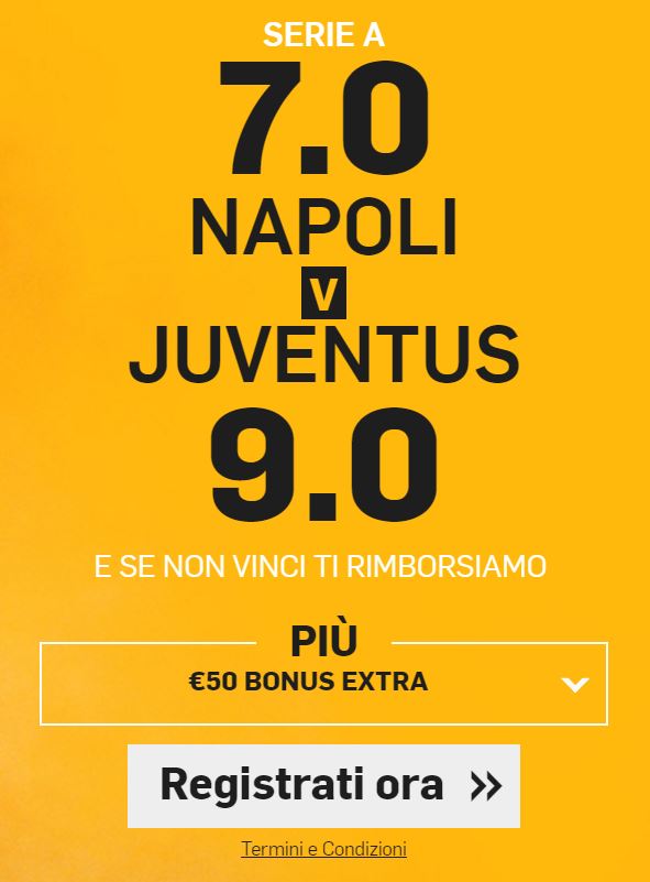 Napoli-Juventus - Serie A Napoli-Juventus bonus