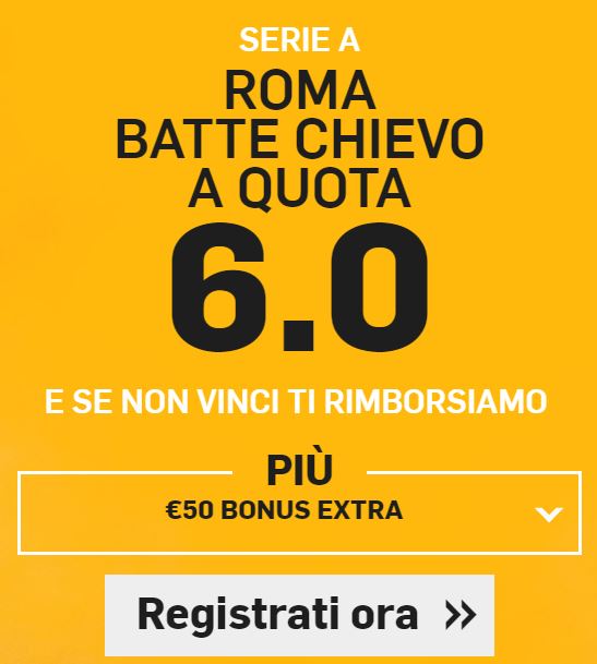 Roma - Chievo con Betfair.it Roma - Chievo Bonus