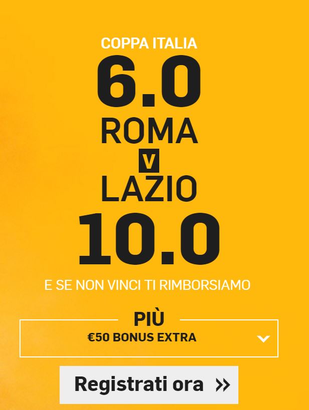 Roma-Lazio con Betfair.it Roma-Lazio Bonus Coppa Italia 2017