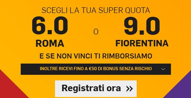 Roma Fiorentina super quote