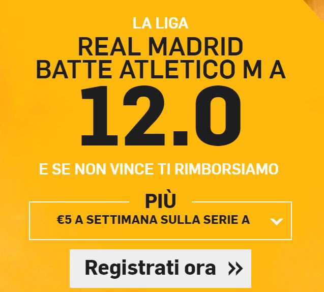 Atletico Madrid - Real Madrid Betfair.it Atletico Madrid - Real Madrid quote bonus